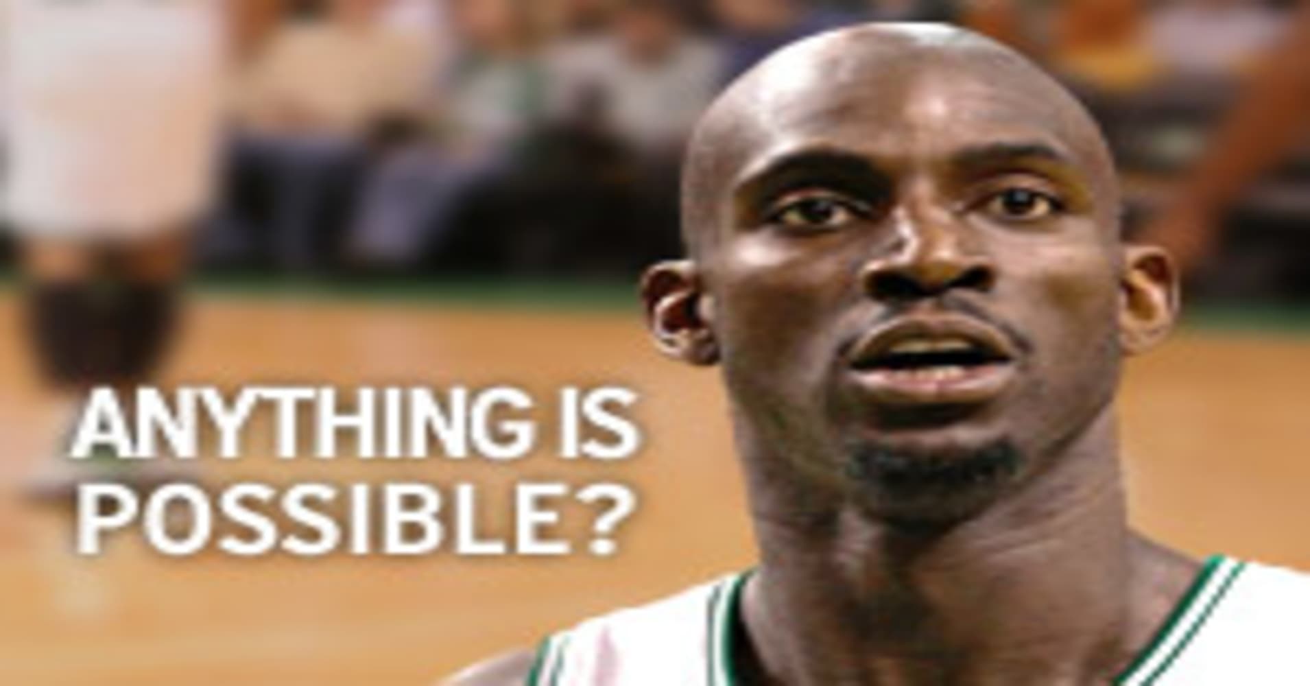 kevin garnett anything is possible