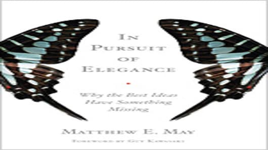 "Pursuit of Elegance: Why the Best Ideas Have Something Missing" book