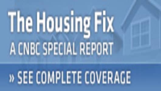 The Housing Fix -- A CNBC Special Report >> See Complete Coverage