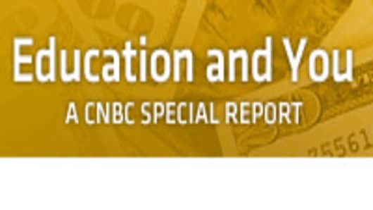 CNBC Education and You 2011 - A CNBC Special Report