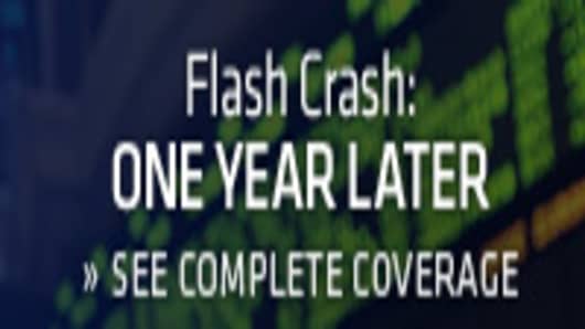 Flash Crash: One Year Later - A CNBC Special Report