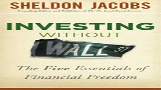 Investing Without Wall Street by Sheldon Jacobs