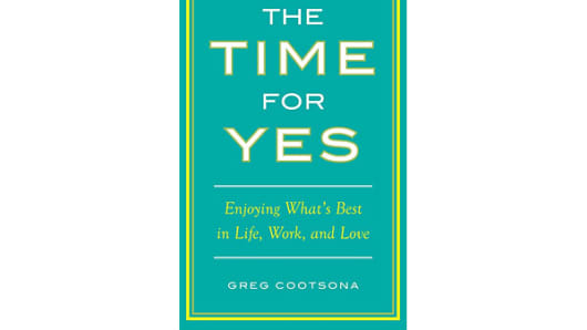 The Time for Yes, Greg Cootsona